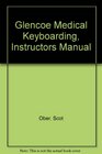 Glencoe Medical Keyboarding Instructors Manual