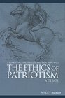 The Ethics of Patriotism A Debate