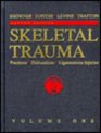 Skeletal Trauma Fractures Dislocations Ligamentous Injuries