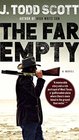 The Far Empty (Chris Cherry, Bk 1)