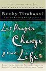 Let Prayer Change Your Life (Revised)