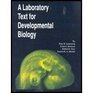 A Laboratory Text for Developmental Biology