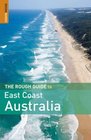 The Rough Guide to East Coast Australia 1