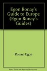 Egon Ronay's Guide to Europe