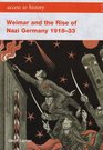 Weimar and the Rise of Nazi Germany 191833