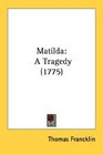 Matilda A Tragedy