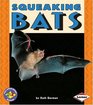 Squeaking Bats