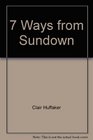 7 Ways from Sundwn
