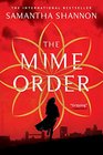 The Mime Order (The Bone Season)