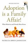 Adoption Is a Family Affair What Relatives and Friends Must Know