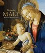 Picturing Mary Woman Mother Idea