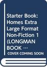 Longman Book Project Nonfiction Homes Topic Starter Book Extra Large Format