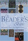 The Beader's Bible: Over 300 Great Charts For Beadweavers