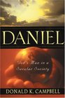 Daniel God's Man in a Secular Society