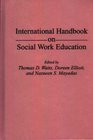 International Handbook on Social Work Education