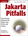 Jakarta Pitfalls  TimeSaving Solutions for Struts Ant JUnit and Cactus