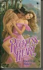 Reckless Heart (Reckless, Bk 1)