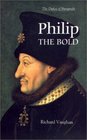 Philip the Bold  The Formation of the Burgundian State