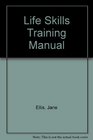 Life Skills Training Manual