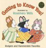Getting to Know You Rodgers and Hammerstein Favorites