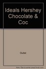 Ideals Hershey's Chocolate  Cocoa Cookbook