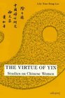 The Virtue of Yin Studies on Chinese Women