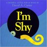 I'm Shy (Bashful Little Pop-Up Book)