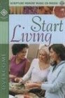 Start Living First Place Bible Study