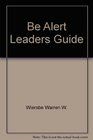 Be Alert Leaders Guide