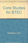 Core Studies for BTEC