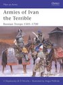 Armies of Ivan the Terrible Russian Troops 15051700