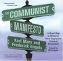 The Communist Manifesto A Road Map to History's Most Important Political Document