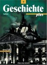 Geschichte plus Lehrbuch Ausgabe Mittelschule in Sachsen