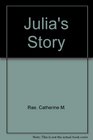 Julia's Story