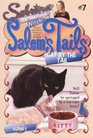 Salem's Tails 7 Cat by the Tail
