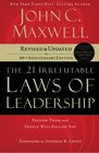 The 21 Irrefutable Laws of Leadership