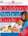 Children's Medical Guide (Natural Health Complete Guide Series)