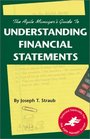 The Agile Manager's Guide to Understanding Financial Statements