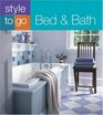 Style to Go Bed  Bath