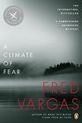 A Climate of Fear