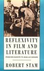 Reflexivity in Film and Culture  from Don Quixote to JeanLuc Godard