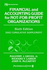 Financial and Accounting Guide for NotForProfit Organizations 2002 Cumulative Supplement