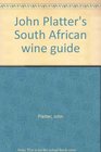 John Platter's South African wine guide