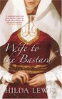 Wife to the Bastard