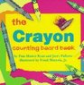 The Crayon Counting Board Book