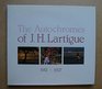 The autochromes of JH Lartigue 19121927