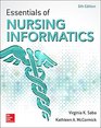 Essentials of Nursing Informatics 6th Edition