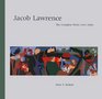 Jacob Lawrence The Complete Prints  A Catalogue Raisonne