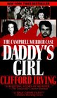 Daddy's Girl The Campbell Murder Case