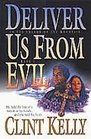 Deliver Us from Evil (In the Shadow of the Mountain/Clint Kelly, 1)